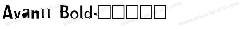 Avantt Bold字体转换